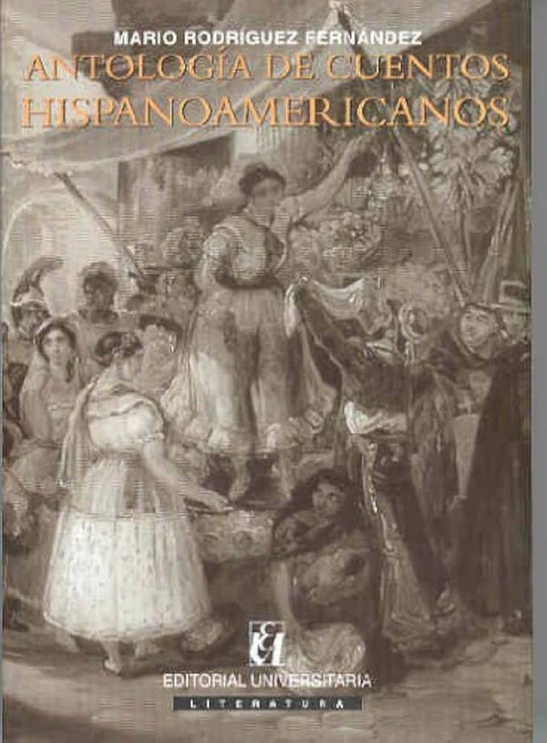 Antología De Cuentos Hispanoamericanos