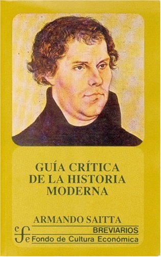 Guía crítica de la historia moderna