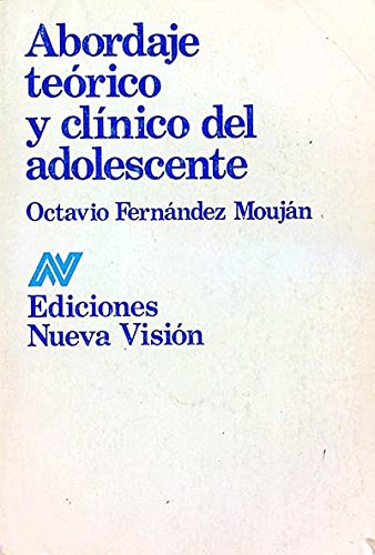 Abordaje teórico y clínico del adolescente