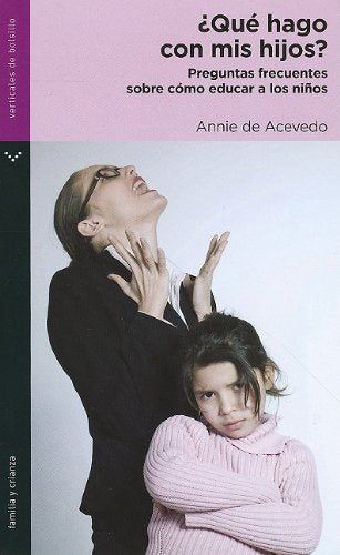Que hago con mis hijos