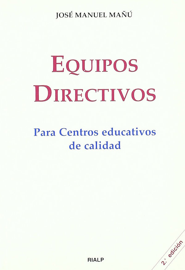 Equipos directivos para centros educativos de calidad