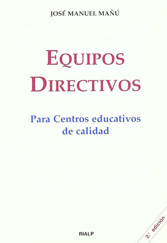 Equipos directivos para centros educativos de calidad