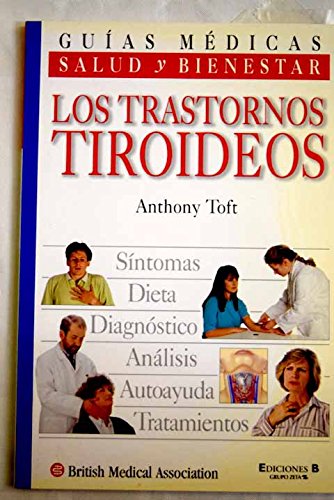 Los Trastornos Tiroideos