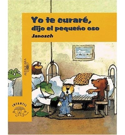 Yo te curaré, dijo el pequeño oso