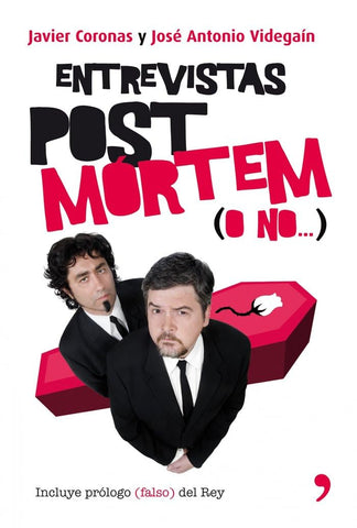 Entrevistas post mórtem (o no...)