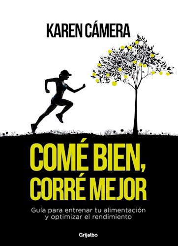 Come Bien , Corre Mejor