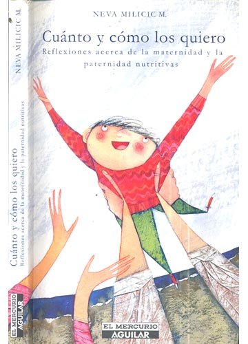 Cuánto Y Cómo Los Quiero
