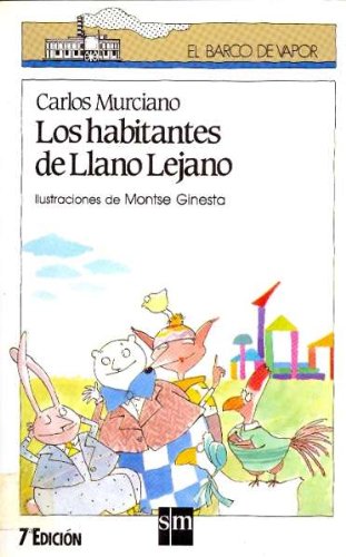 Los habitantes de LLano Lejano