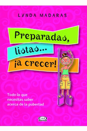 Preparadas, Listas... a Crecer!