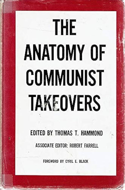 The Anatomy of Communist takeovers
