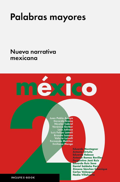 Palabras mayores: Nueva narrativa mexicana
