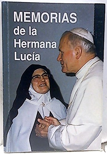 Memorias De La Hermana Lucía
