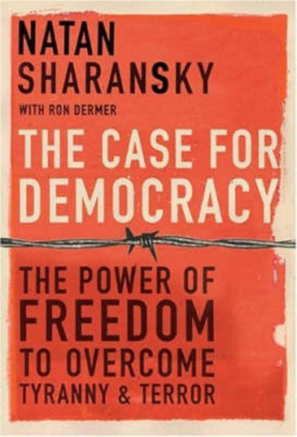 The Case For Democracy