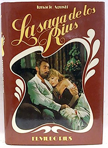 El viudo Rius (Parte 2 de "La saga de los Rius")