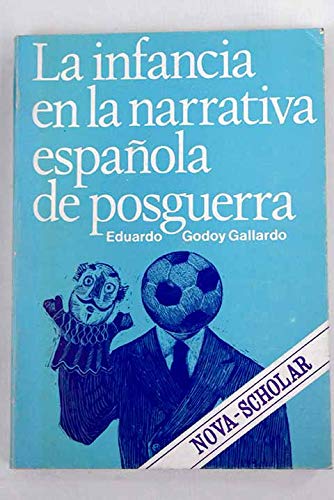 La infancia en la narrativa española de posguerra, 1939-1978