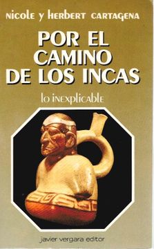 Por el camino de los Incas