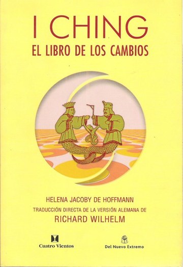I Ching. El Libro de los cambios