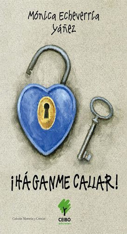 ¡Háganme Callar!