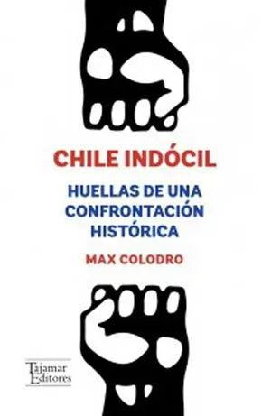 Chile Indócil