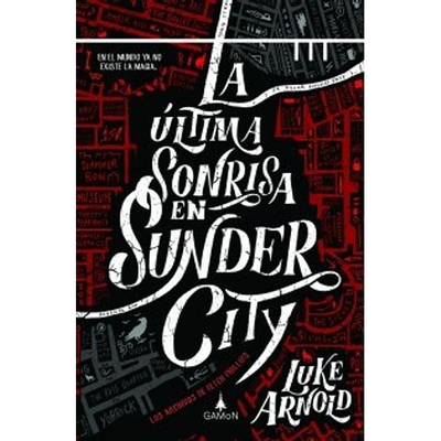 La ultima sonrisa en Sunder City