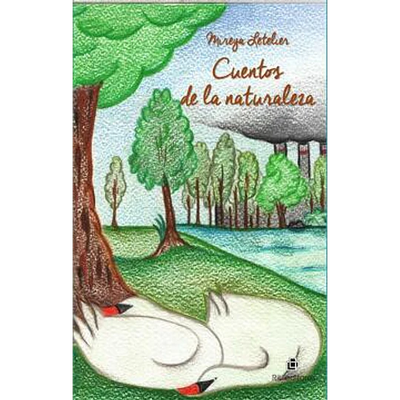 CUENTOS DE LA NATURALEZA