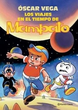 Los viajes en el tiempo de Mampato