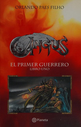 Angus El Primer Guerrero