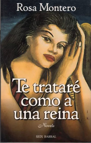 Te Tratare Como a Una Reina