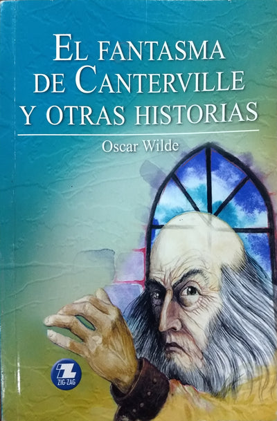 El Fantasma De Canterville Y Otras historias