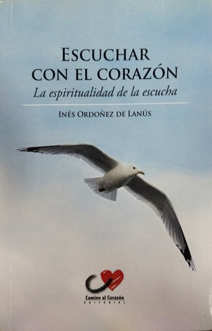 Escuchar Con El Corazon