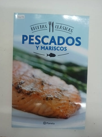 Pescados y mariscos recetas clasicas