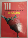 111 claves para alcanzar el orgasmo