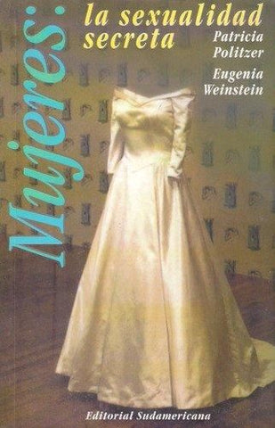 Mujeres, la sexualidad secreta