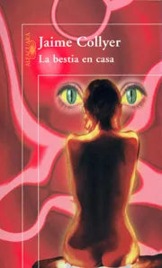 La Bestia En Casa