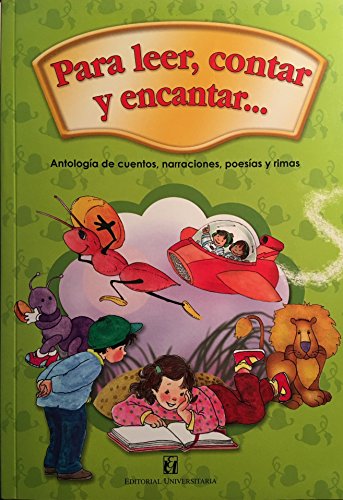 Para Leer, Contar Y Encantar