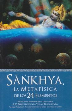 Sankhya. La Metafisica de los 24 Elementos