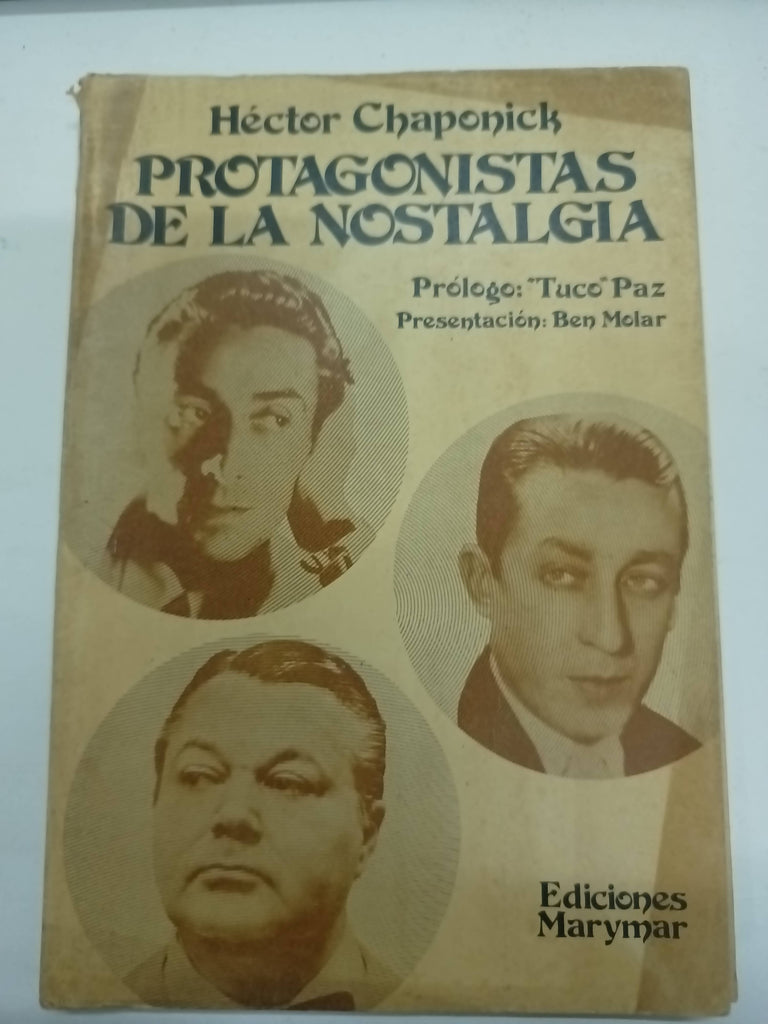 Protagonistas de la nostalgia