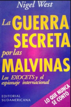 La Guerra Secreta Por Las Malvinas