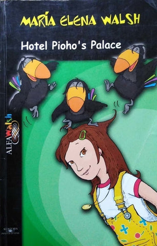 Hotel Pioho's Palace Edicion en español