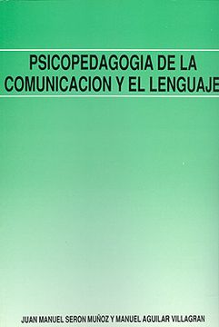 Psicopedagogía de la comunicación y el lenguaje