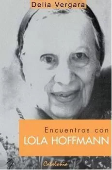 Encuentros Con Lola Hoffmann