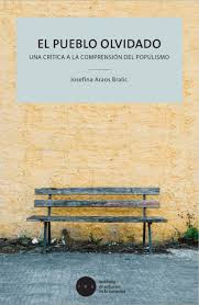El pueblo olvidado: una crítica a la comprensión del populismo