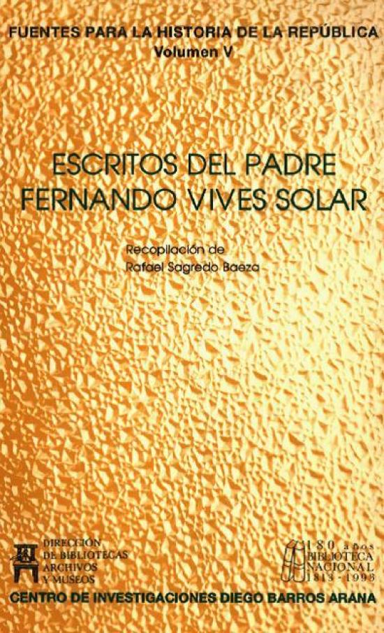 Escritos del Padre Fernando Vives Solar — Volumen V