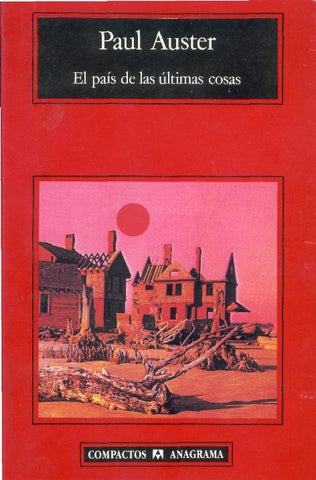 El País De Las Últimas Cosas