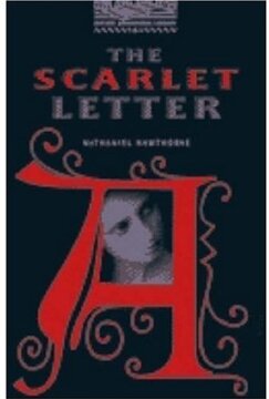 Oxford Bookworms Library: Level 4The Scarlet Letter