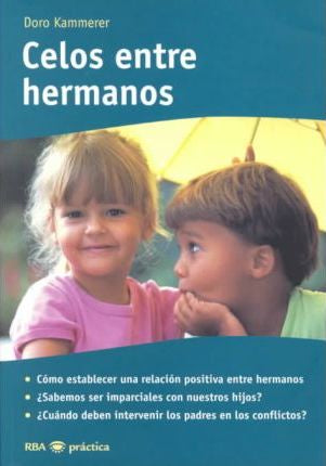 Celos Entre Hermanos