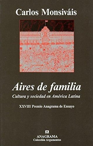 Aires de familia: Cultura y sociedad en América Latina