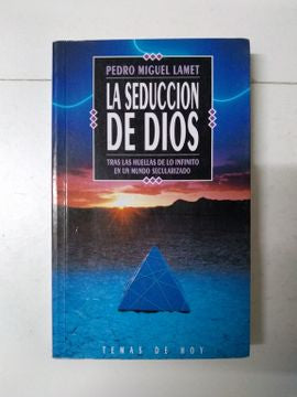 La seduccion de dios