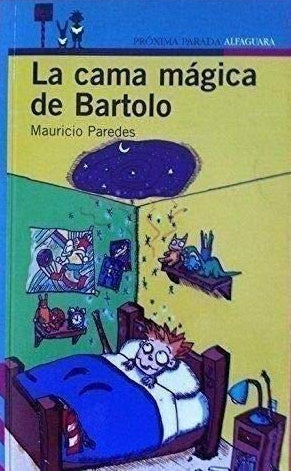 La Cama Mágica De Bartolo