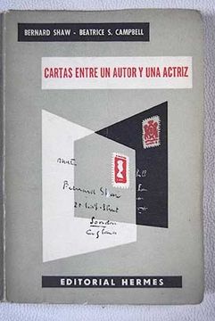 Cartas Entre Un Autor Y Una Actriz